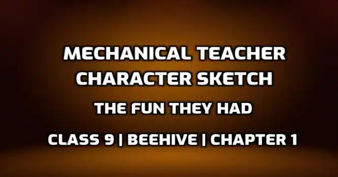 Mechanical Teacher Character Sketch edumantra.net