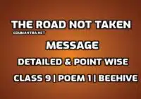 What is the message of the poem The Road Not Taken by Robert Frost edumantra.net
