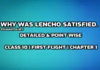 Why was Lencho satisfied​. edumantra.net