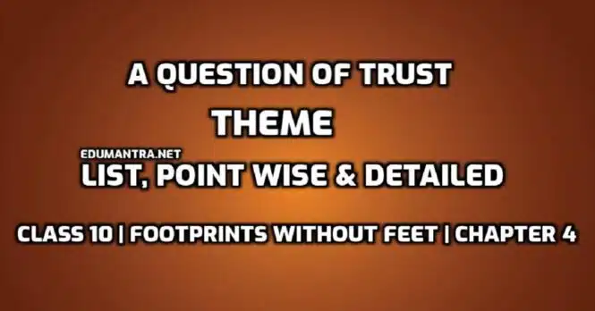 A Question of Trust Theme edumantra.net