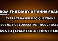 From the Diary of Anne Frank Extract Based MCQ questions edumantra.net