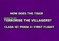 How does the tiger terrorise the villagers edumantra.net