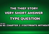 The Thief Story Very Short answer Type Question edumantra.net