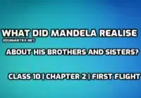 What did Mandela realise about his brothers and sisters edumantra.net