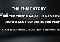 Why did the thief change his name every month and how did he rob people edumantra.net