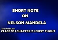 Write a short note on Nelson Mandela edumantra.net