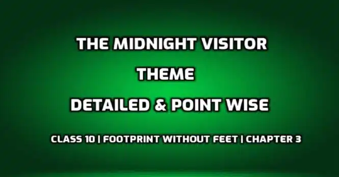 Write the theme of Midnight Visitor edumantra.net