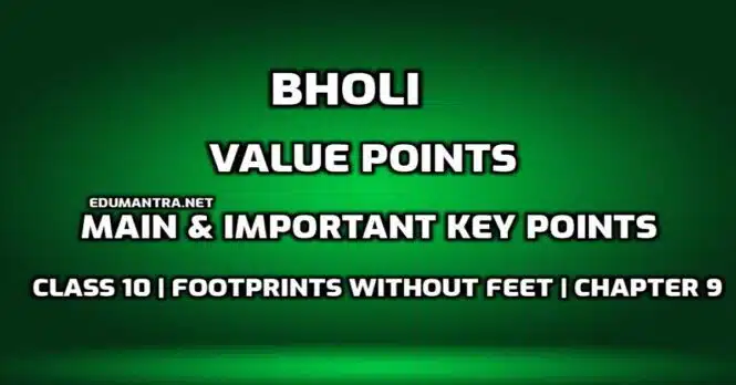 Bholi Value Points edumantra.net