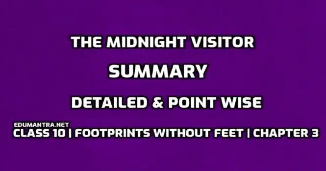 The Midnight Visitor Summary in English edumantra.net