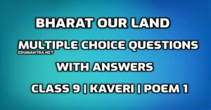 MCQs of Bharat our Land edumantra.net