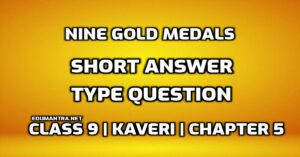 Nine Gold Medals Short Answer Type Question edumantra.net
