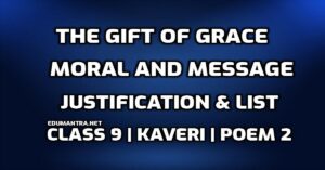 The Gift of Grace Moral and Message edumantra.net