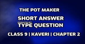 The Pot Maker Short Answer Type Question edumantra.netThe Pot Maker Short Answer Type Question edumantra.net