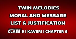 Twin Melodies Moral and Message edumantra.net